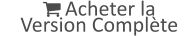  Acheter la Version Complète