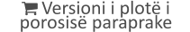  Versioni i plotë i porosisë paraprake