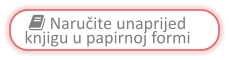  Naručite unaprijed knjigu u papirnoj formi