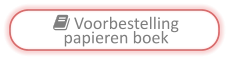 Voorbestelling  papieren boek
