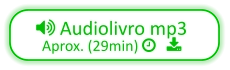  Audiolivro mp3  Aprox. (29min)    