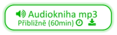 Audiokniha mp3 Přibližně (60min)    