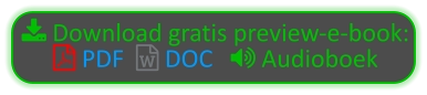  Download gratis preview-e-book:   PDF   DOC    Audioboek