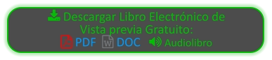  Descargar Libro Electrónico de Vista previa Gratuito:   PDF   DOC    Audiolibro