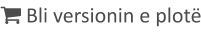  Bli versionin e plotë